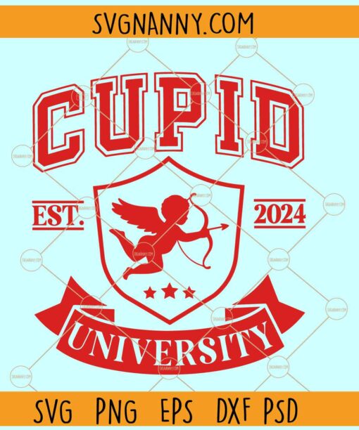 Cupid university Est 2024 svg, Cupid university svg, funny valentine svg