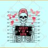 Guilty of love Skeleton SVG, Valentine skeleton svg, Guilty of Love Skeleton Valentine SVG