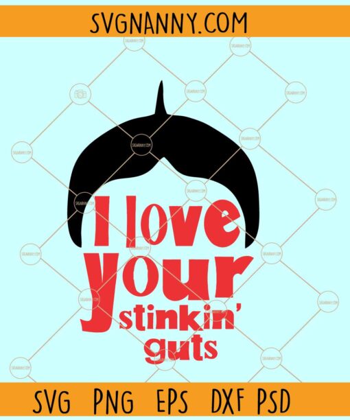 I Love Your Stinkin Guts svg, funny Valentine svg, Valentine day Svg