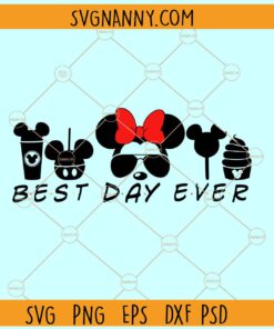 Minnie Mouse best day ever SVG, Disney Snacks goal svg, Disney vacation SVG