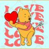 Retro Valentine Winnie the Pooh svg, Retro Love Winnie the Pooh svg, Valentine Winnie the Pooh svg