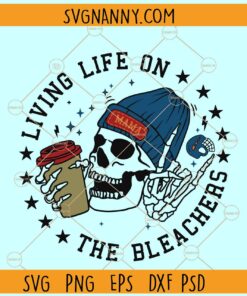 Living Life on the Bleachers Hockey mom svg, Skeleton Hockey mom svg