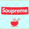 Soupreme noodles SVG, soupreme noodles meme svg, send noodles svg