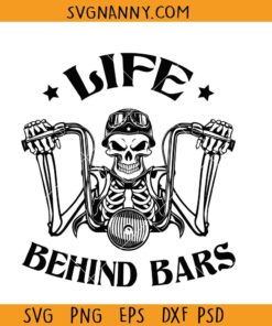 Biker Life Behind bars SVG, skeleton Biker svg, biker shirt svg