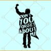 Don't You Forget About Me SVG, Breakfast Club SVG, John Bender, 80s Movie SVG