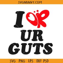 I Or Ur Guts Olivia Rodrigo SVG, Guts Tour 2024 svg, Olivia Rodrigo SVG