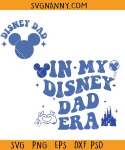 In my Disney dad Era SVG, Mickey dad svg, retro Disney dad svg