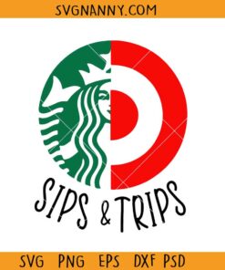 Sips and trips svg, Starbucks Coffee svg, Starbucks sips and trips svg