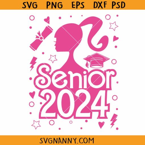 Barbie doll senior class of 2024 svg, Barbie senior 2024 svg, Barbie graduation 2024 svg