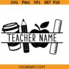 Custom teacher name svg, Teacher Name Frame Monogram svg, Teacher split name frame svg
