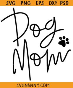 Dog mom paw print SVG, Dog mom paw print PNG, Dog mom svg, Dog mom Cricut