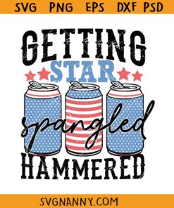 Getting Star Spangled Hammered SVG, Independence Day svg, 4th of July SVG