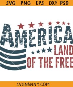 Land of the free SVG, Patriotic flag Svg, Land of the free because of the brave svg, 4th of July svg