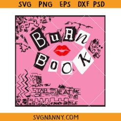 Mean Girls Burn Book cover SVG, Burn Book svg, Mean Girls inspired SVG