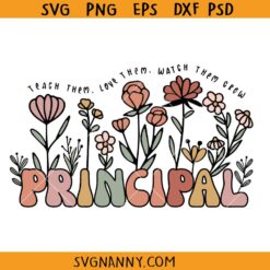 Principal wild flowers SVG, Personalizable Principal Shirt Svg, Principal Appreciation svg