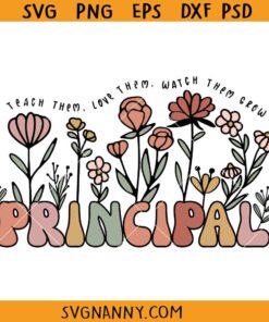 Principal wild flowers SVG, Personalizable Principal Shirt Svg, Principal Appreciation svg
