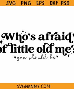 Who’s afraid of little old me SVG, Taylor Swift Mental health svg, Tortured Poets Department svg