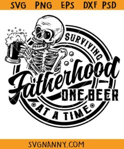 Surviving fatherhood one beer at a time SVG, Fathers Day svg, beer dad shirt SVG
