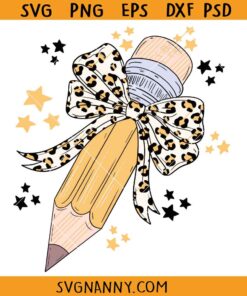 Leopard teacher pencil SVG, Back To School SVG, Leopard teacher pencil coquette svg, leopard bow teacher svg