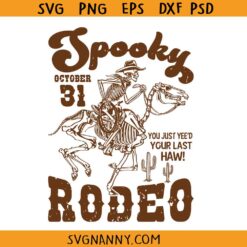 Spooky Rodeo svg, Western Halloween svg, October 31 Svg