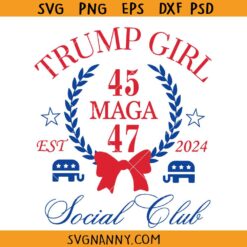 Trump girl social club svg, Trump Girl Maga Social Club SVG, Donald Trump Fan Girl SVG