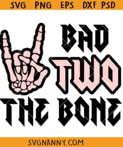 Bad Two the bone SVG, Second Birthday SVG, Halloween Birthday SVG, Two Cute To Spook Svg, Two Year Old Svg, Two Spooky Svg, 2nd Birthday SVG    
