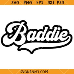 Baddie SVG, Sassy Svg, Savage Svg, Woman Svg, Dope Svg, Afro Svg, Black Woman Svg   