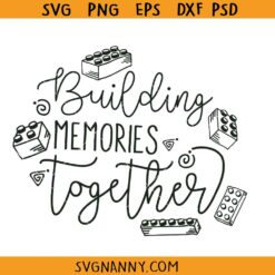 Building memories Svg, mickey trip svg, family vacay SVG, Family vibes svg, family vacation svg, family trip svg, family shirts svg