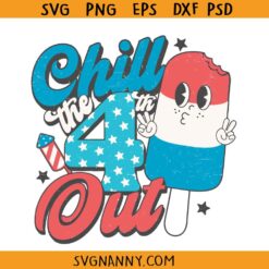 Chill the 4th out SVG, Red White Blue Svg, America Svg, Western Cowgirl Happy July 4th SVG, 4th Of July décor SVG,4th of July Svg, Independence Day Svg, Patriotic Svg, 4th of July Shirt Svg