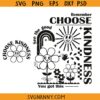 Choose kindness back and pocket design SVG, Inspirational svg, Kindness svg, Kindness Quote SVG, Be Kind SVG