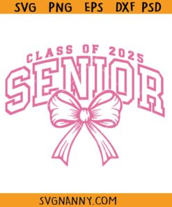 Coquette Senior Class Of 2025 SVG, Class Of 2025 Senior SVG, Senior 2025 Coquette Bow SVG