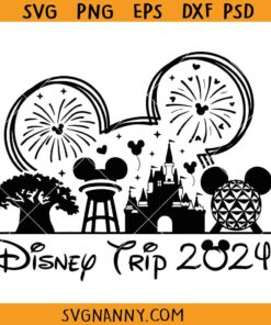 Disney Family Trip 2024 svg, Disney 2024 Family Trip SVG, Disney 2024 Summer SVG, Disney Trip 2024 SVG 