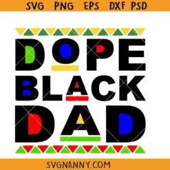 Dope black dad svg, vin black tage Dad SVG, African American Dad SVG, Father’s Day SVG Files, Father’s Day Shirt SVG, Papa svg