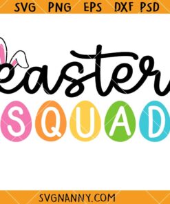Easter Squad svg, Easter Crew SVG, Easter SVG, Funny Easter SVG, Easter Shirt SVG, Easter Décor SVG, Christian Easter SVG