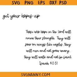 Get your hopes up shirt svg, Christian SVG, Inspirational SVG, Religious Svg, Faith Svg, God Svg, Jesus Svg, Hope Svg, Get Your Hopes Up PNG