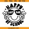 Happy Last day of school smiley face SVG, Smiley Peace sign SVG, Retro Wavy Text SVG, Summer Vacation svg, Summer Break SVG Last Day Of School svg