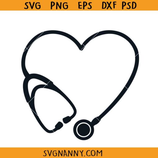 Heart Stethoscope SVG, Nurse Heart Stethoscope SVG, Nurse svg, Essential Worker Svg, Doctor Svg, Nurse Gift SVG
