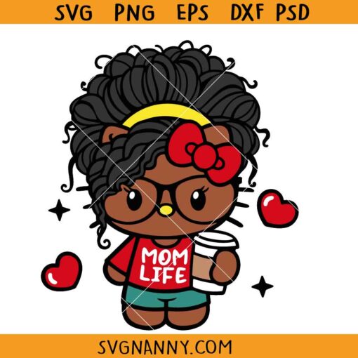 Hello Kitty Afro mom life SVG, Hello Kitty Afro Mom SVG, Afro Hello Kitty Mom Life Coffee SVG, Black Hello Kitty SVG  