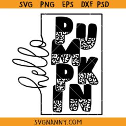 Hello Pumpkin Leopard print SVG, Leopard Pumpkin svg, Fall Leopard Print svg, Thanksgiving SVG, Fall Sign svg, Fall SVG, Autumn Svg