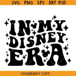 In my Disney Era svg, Wavy text SVG, Family Vacation Svg, Magical Kingdom Svg, Vacay Mode Svg, Disney Era SVG, Disney Mom SVG