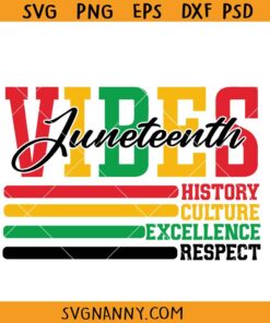 Juneteenth Vibes SVG, Juneteenth Svg, African American Svg, 1865 Svg, Juneteenth Shirt Svg, Black History Svg, Juneteenth 1865 svg, Black History svg