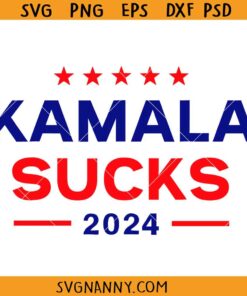 Kamala Harris Sucks SVG, Trump 2024 svg, Republican SVG, Anti Kamala Harris SVG, Trump Supporter SVG, US Presidential Election SVG