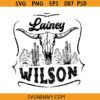 Lainery Wilson svg, Lainey Wilson Logo Svg, Country Music SVG, Lainey Songs SVG, Lainey Wilson Shirt SVG, Cowgirl SVG, Country Music PNG, Western Cowboy SVG