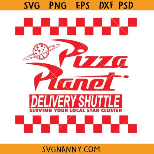 Pizza Planet Delivery shuttle svg, Pizza planet svg, Pizza planet logo svg, Toy Story Logo svg, Disney SVG