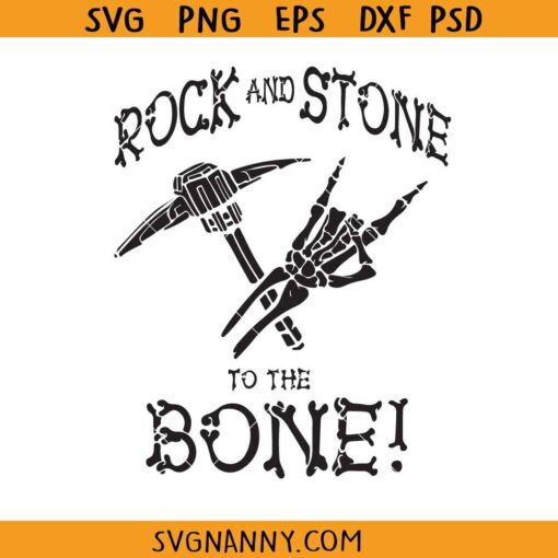 Rock And Stone To The Bone SVG, rock hand SVG, Rock on skeleton hand SVG, Skeleton Rock Hand SVG, Funny Halloween SVG