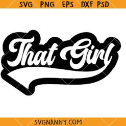 That Girl SVG, Girl Vibes Shirt Svg, Groovy Girl Svg, Cool Girl Svg, Black girl Svg, Afro SVG