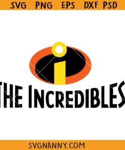 The Incredibles logo SVG, The Incredibles SVG, Mr Incredible Svg, Super Family Svg, The Incredibles Clipart SVG