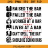 Trump raised the bar SVG, Trump Raised The Bar Harris Failed SVG, Funny Trump Politicians SVG, Funny Republican Women SVG, Biden Can’t Spell The Bar SVG