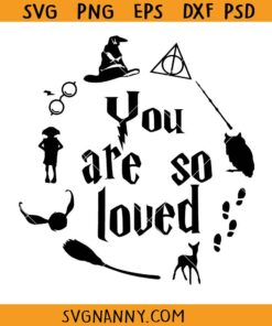 You are so loved Harry Potter SVG, You Are So Loved Svg, Hogwarts Svg, Harry Potter Svg