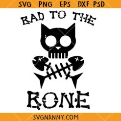 Bad to the bone cat SVG, Cat Skull Fish Bone SVG, Vintage Skeleton Cat SVG